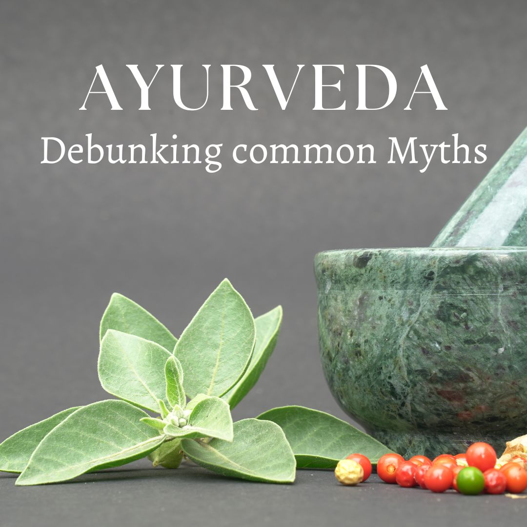 Top 5 Myths About Ayurvedic Herbs (And the Truth Behind Them)